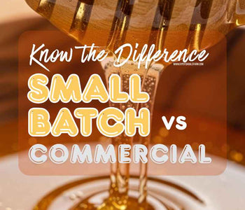Difference Between Small Batch and Commercial Honey Production