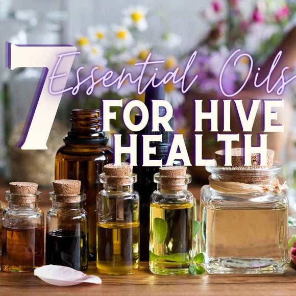 seven essential oils for honeybee health and disease prevention